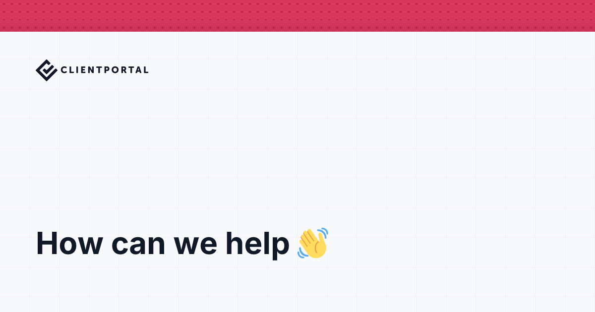 Client Portal Help Center